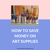 How To Save Money On Art Supplies
