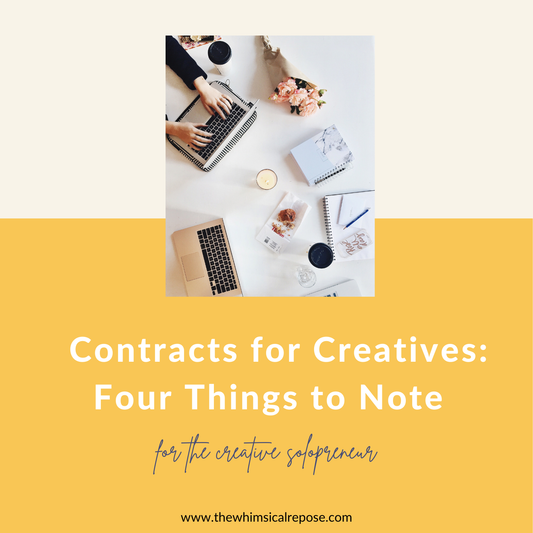 Contracts for Creatives: Four Things to Note