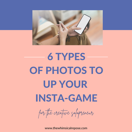6 Types of Photos to Up Your Insta-Game