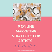 9 Best Online Marketing Strategies for Artists