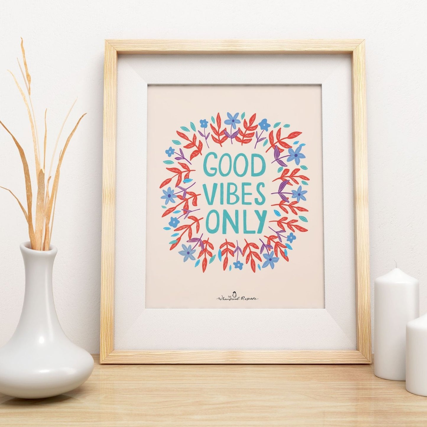 Good Vibes Only Art Print