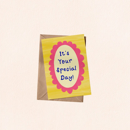 It's Your Special Day (Yellow) Greeting Card