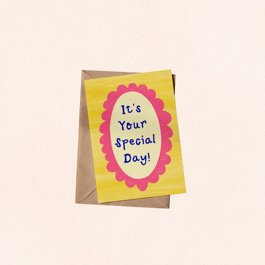 It's Your Special Day (Yellow) Greeting Card