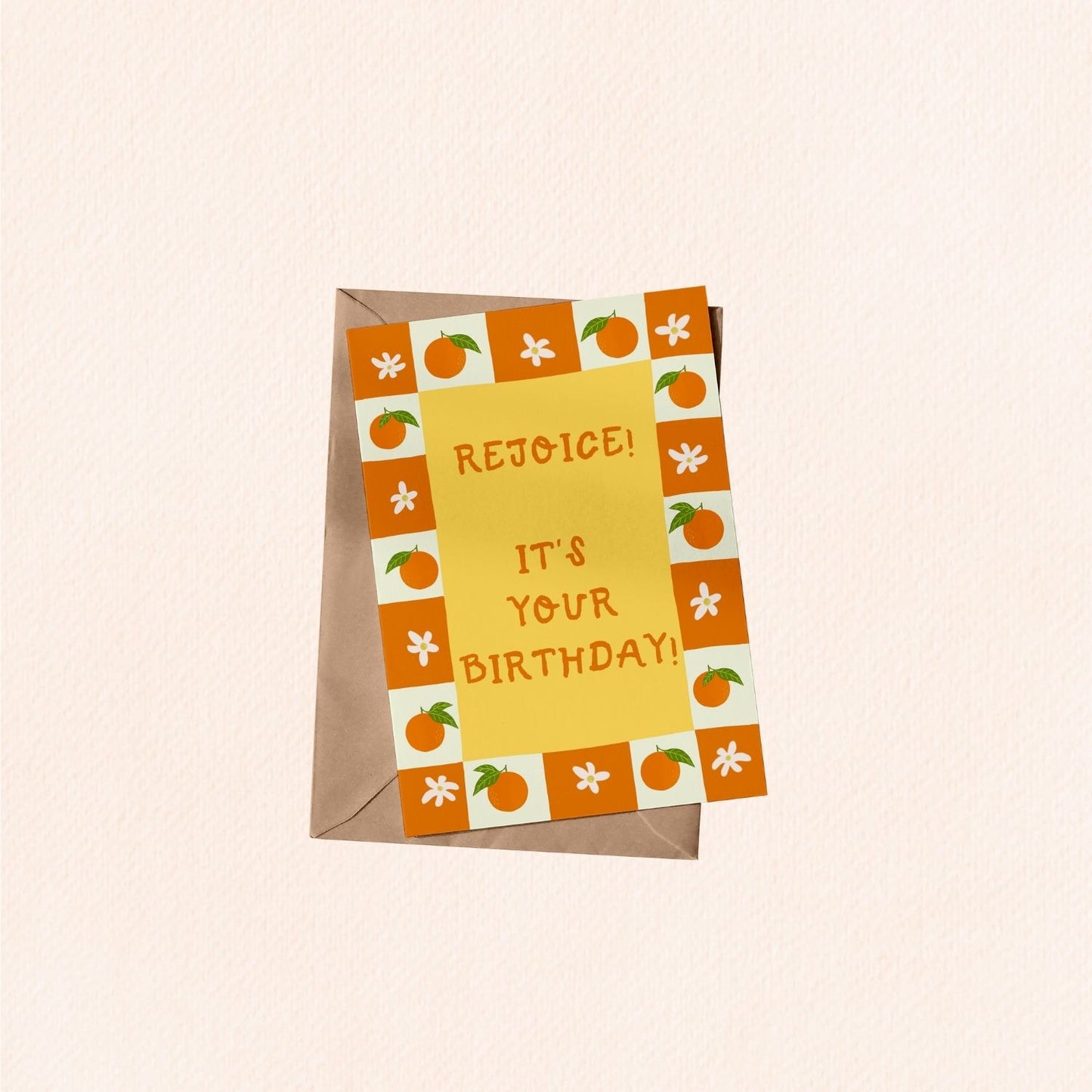 Rejoice! Orange Birthday Card