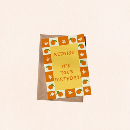 Rejoice! Orange Birthday Card